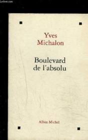 Boulevard de l'absolu - Couverture - Format classique
