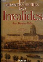 Les Grandes Heures Des Invalides - Couverture - Format classique
