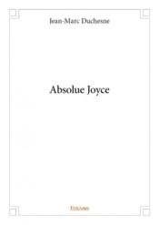 Absolue Joyce - Couverture - Format classique