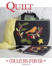 Quilt country N.63 ; couleurs d'hiver  - Collectif 