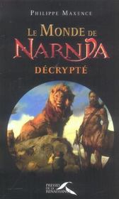 Le monde de Narnia décrypté - Intérieur - Format classique