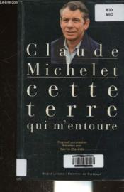 Cette terre qui m entoure - Couverture - Format classique
