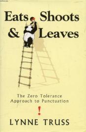 Eats, Shoots And Leaves - Couverture - Format classique