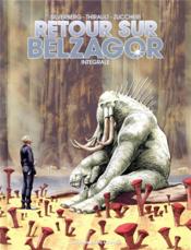 Retour sur Belzagor ; coffret Intégrale t.1 et t.2  - Philippe Thirault - Robert Silverberg - Laura Zuccheri 
