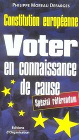 Constitution Europeenne ; Voter En Connaissance De Cause ; Special Referendum - Intérieur - Format classique