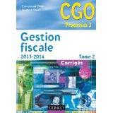 Gestion fiscale t.2 ; corriges (edition 2013/2014)