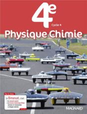 Physique-chimie ; 4e ; bimanuel (édition 2017)  - Dominique Noisette 
