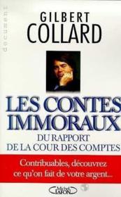 Les Contes Immoraux : Rapport De La Cour Des Comptes - Couverture - Format classique