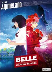 Animeland n.237 ; Belle, le nouveau conte magique de Mamoru Hosoda - Couverture - Format classique