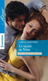 Vente  Le secret de Nina  - Carole Mortimer 