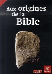 Aux origines de la Bible - Intérieur - Format classique