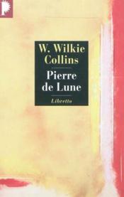 Pierre de lune  - Wilkie Collins 