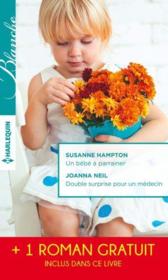 Vente  Un bébé à parrainer ; double surprise pour un médecin ; jusqu'au bout de la vérité  - Susanne Hampton - Joanna Neil - Leah Martyn 
