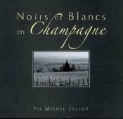 Noirs et blancs en Champagne - Intérieur - Format classique