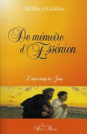 L'autre visage de Jésus t.1 ; de mémoire d'essénien - Intérieur - Format classique