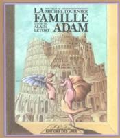 Vente  La Famille Adam  - Michel Tournier - Alain Letort 