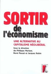 Sortir de l'economisme - une alternative au capitalisme neol - Intérieur - Format classique