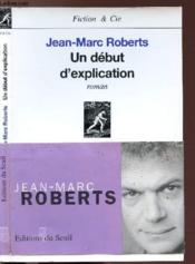 Un debut d'explication - Couverture - Format classique