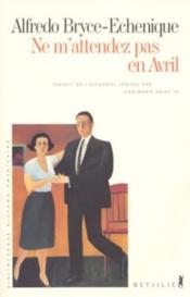 Ne m'attendez pas en avril - Couverture - Format classique