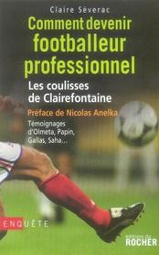 Comment devenir footballeur professionnel  - Claire Severac 
