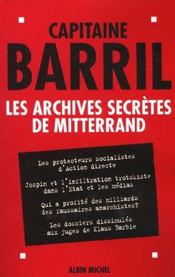 Les Archives Secretes De Mitterrand - Intérieur - Format classique