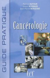 Guide pratique de cancérologie - Couverture - Format classique