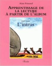 L'apprentissage intrus  - Prinsaud Alain / Bou 