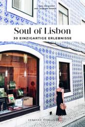 Vente  Soul of Lisbon ; 30 einzigartige erlebnisse (édition 2019)  - Pechiodat/Gepner 