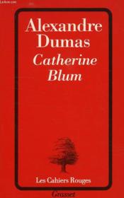 Catherine Blum - Couverture - Format classique