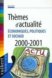 Thèmes D'Actualité Economiques, Politiques Et Sociaux, 2000-2001 - Intérieur - Format classique