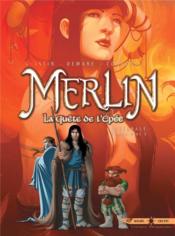 Merlin - la quête de l'épée ; INTEGRALE VOL.2 ; T.4 ET T.5  - Nicolas Demare - Jean-Luc Istin - Sandrine Cordurie 