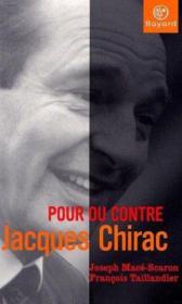 Pour Ou Contre Jacques Chirac - Couverture - Format classique