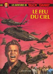 Les aventures de Buck Danny t.43 ; le feu du ciel  - Francis Bergèse - Jean-Michel Charlier 