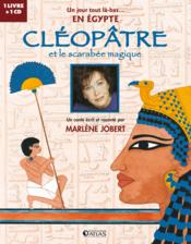 Marlène Jobert raconte ; Cléopâtre et le scarabée magique - Couverture - Format classique