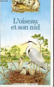 L'oiseau et son nid - Couverture - Format classique