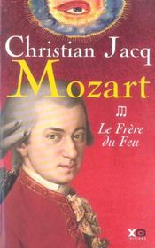 Mozart T.3 ; Le Frere Du Feu