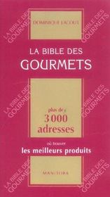 La bible des gourmets - Intérieur - Format classique