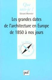 Grandes dates de l'archit. en europe qsj 3439 - Intérieur - Format classique