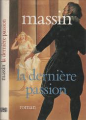 La dernière passion - Couverture - Format classique