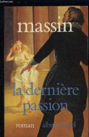 La dernière passion - Couverture - Format classique