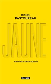 Jaune : histoire d'une couleur (édition 2022) - Couverture - Format classique