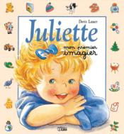 Juliette mon premier amour - Couverture - Format classique
