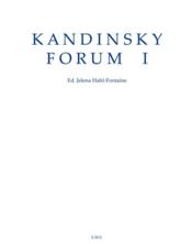 Kandinsky forum I  - Jelena Hahl-Fontaine 