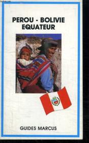Perou Bolivie Equateur - Couverture - Format classique