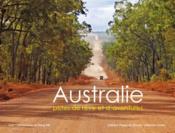 Australie ; pistes de rêve et d'aventures  - Wei Dong - Jean Charbonneau 