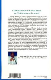 L'indépendance du Congo Belge et l'avènement de Lumumba ; témoignage d'un acteur politique - 4ème de couverture - Format classique