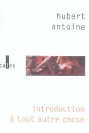 Introduction a tout autre chose - Intérieur - Format classique