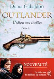 Outlander t.9 : l'adieu aux abeilles t.2 - Couverture - Format classique