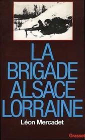 La brigade alsace-lorraine - Couverture - Format classique