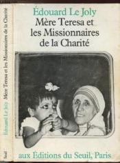 Mere teresa et les missionnaires de la charite - Couverture - Format classique
